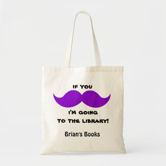 Purple Moustache Library Book Bag, add your name Tote Bag (Front)