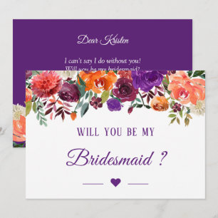 Purple Orange Red Floral Will You Be My Bridesmaid Invitation