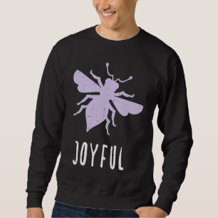 Purple Pastel Bee Joyful Motivational Be Joyful  1 Sweatshirt