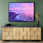 Purple Pink Ocean Sunset Photo Inspirational Quote Poster<br><div class="desc">“With the new day comes new strength and new thoughts.” This dramatic coastal Palos Verdes, California, pristine, ocean beach cliff landscape, taken close to sunset exudes peacefulness and solitude. An inspirational quote in white calligraphy script overlays the photo. Appreciate all the good things in your life as you gaze at...</div>