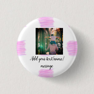 Purple pink watercolor father son dad add image te 1 inch round button