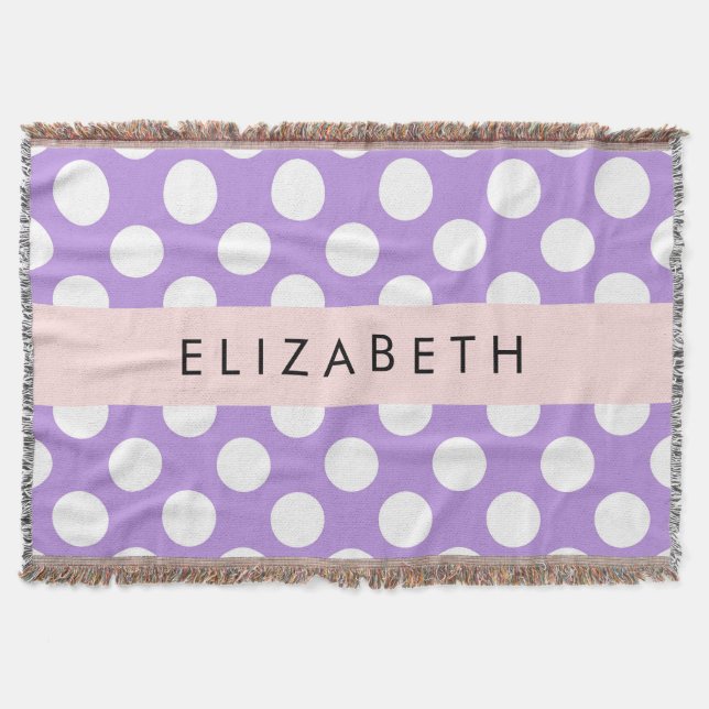 Purple Polka Dots, Polka Dot Pattern, Your Name Throw Blanket (Front)