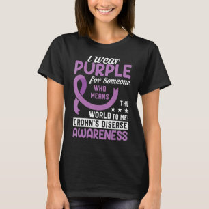 Purple Ribbon For Someone I Love Crohn's Disease C T-Shirt