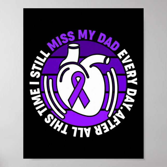 Purple Ribbon Overdose Awareness Miss My Dad Memor Poster (Front)