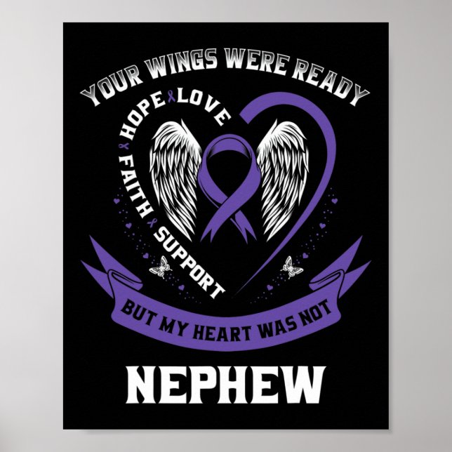 Purple Ribbon Pancreatic Cancer Awareness Nephew H Poster (Front)
