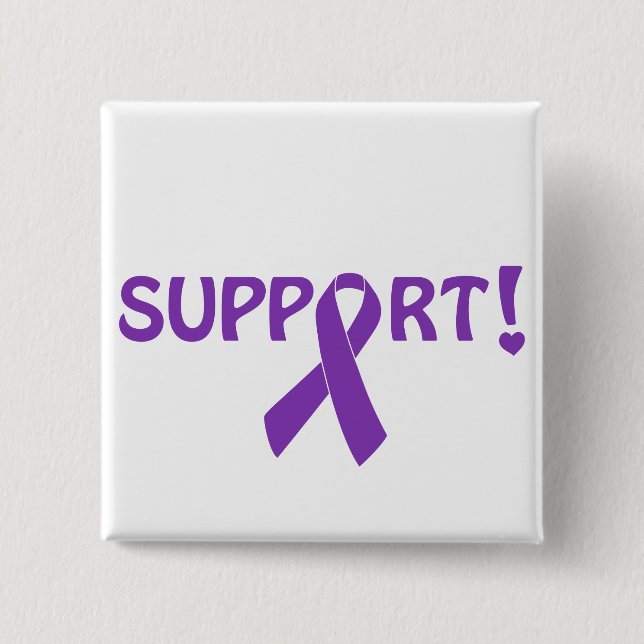 Purple Ribbon Support! 2 Inch Square Button (Front)