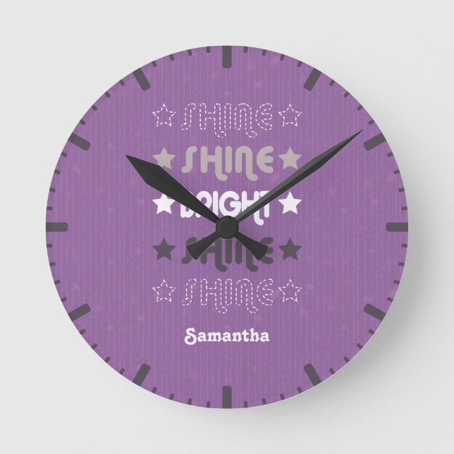 Purple Shine. Shine. Bright. Shine. Shine. Round Clock (Front)