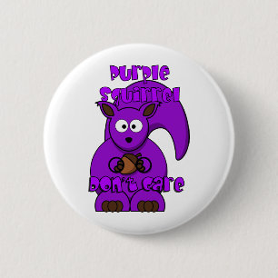 Purple Squirrel Don't Care 2 Inch Round Button