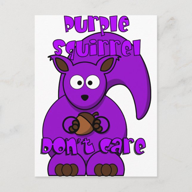 Purple Squirrel Don't Care Postcard (Front)