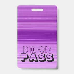 Purple Striped Graphic School Hall Pass Badge