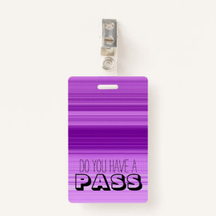 Purple Striped Graphic School Hall Pass Badge