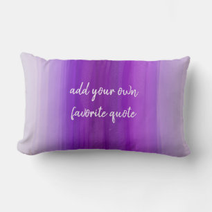 purple stripes ombre paint add your own quote lumbar pillow