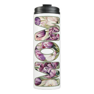 Purple Tulips Mom Thermal Tumbler