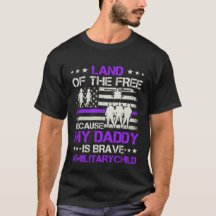 Purple Up Military Kids Land Of The Free My Daddy T-Shirt