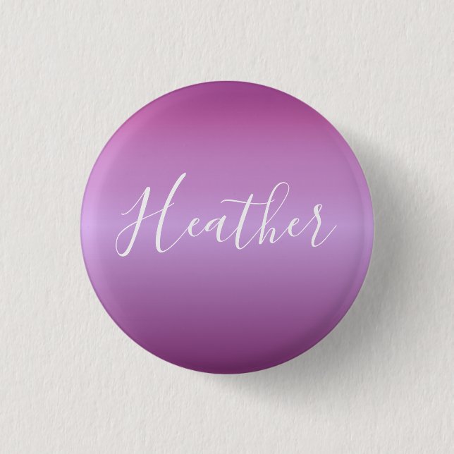 Purple Violet & Custom White Script 1 Inch Round Button (Front)