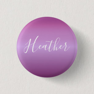 Purple Violet & Custom White Script 1 Inch Round Button