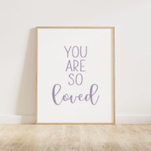 Purple You Are So Loved