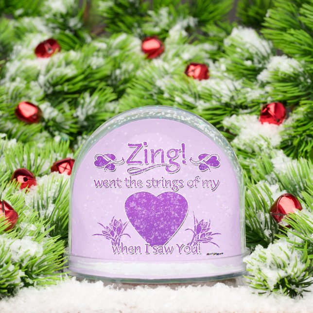 Purple Zing Went The Strings Of My Heart When I Snowglobe (Christmas)