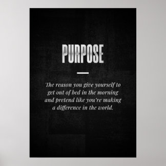 Purpose Poster