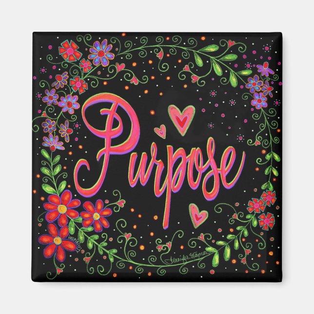 Purpose Pretty Pink Floral Inspirational Whimsical Magnet (Front)