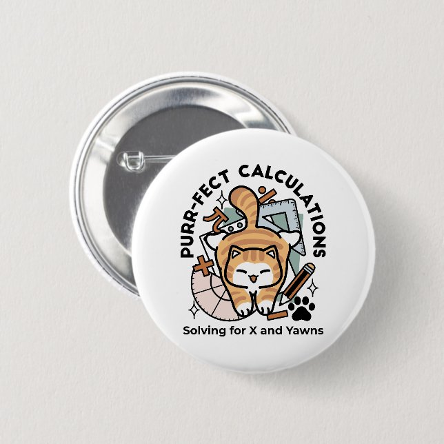 Purr-fect Calculations – Funny Math Cat Design 2 Inch Round Button (Front & Back)