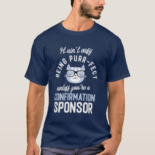 Purr-Fect Confirmation Sponsor Cat Lover Gifts T-Shirt