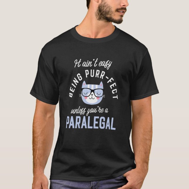 Purr-Fect Paralegal Funny Legal Assistant Idea Par T-Shirt (Front)