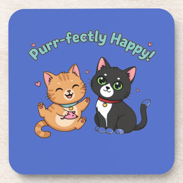 Purr-fectly Happy! Coaster (Front)