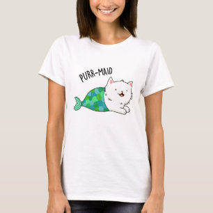 Purr-maid Funny Kitty Cat Mermaid Pun T-Shirt