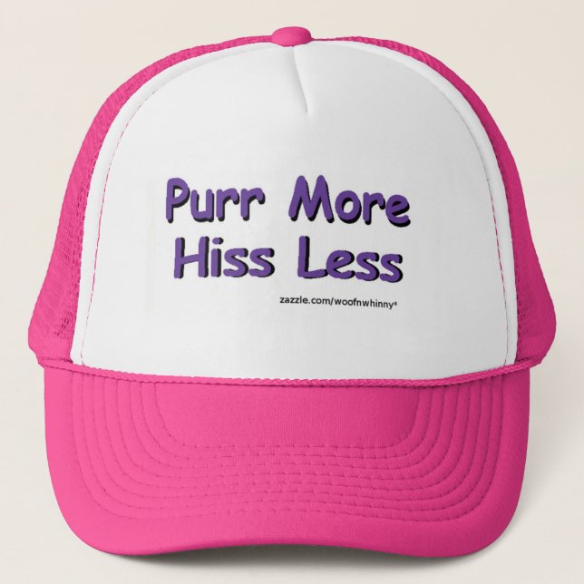 Purr More, Hiss Less Trucker Hat (Front)