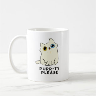 Purr-ty Please Funny Kitty Cat Pun  Coffee Mug