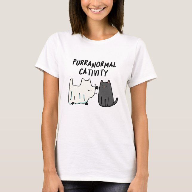 Purranormal Cativity Funny Halloween Cat Pun  T-Shirt (Front)