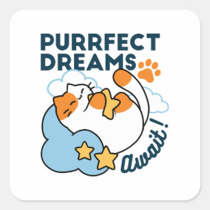Purrfect Dreams Await – Cute Sleeping Cat Dreamy Square Sticker