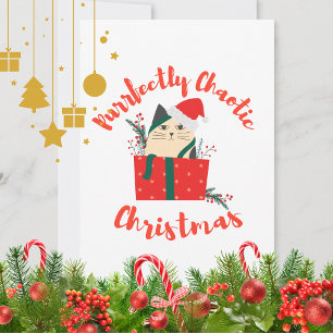 Purrfectly Chaotic Christmas Funny Holiday Cat  Card