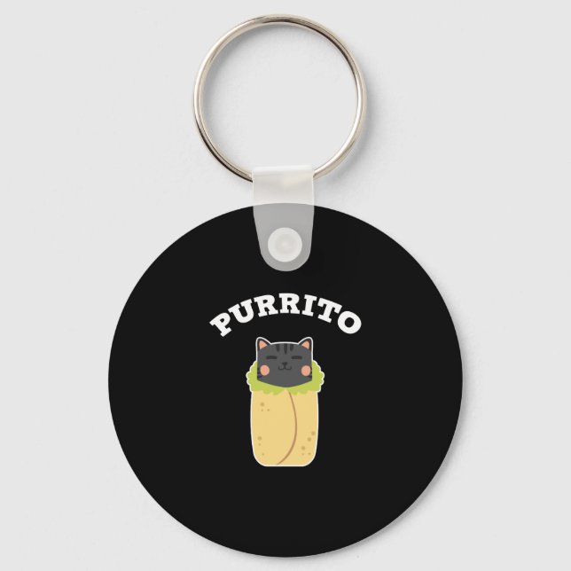 Purrito Funny Cat Pun Cat Lover Burrito Mexican Keychain (Front)
