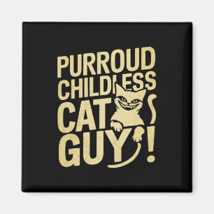 Purroud Childless Cat Guy Voting For President Magnet