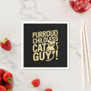Purroud Childless Cat Guy Voting For President Napkin