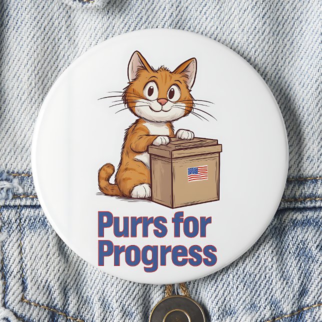 Purrs for Progress 3 Inch Round Button (Creator Uploaded)