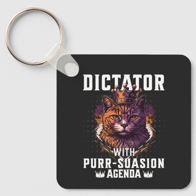 Purrsuasion Agenda Funny Bossy Cat Keychain (Front)