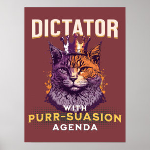 Purrsuasion Agenda Funny Cat Design  Poster