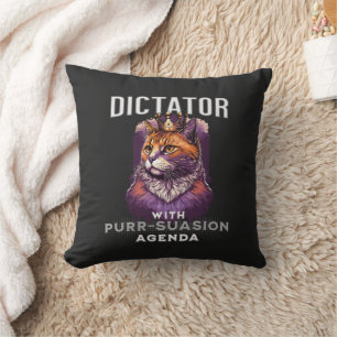 Purrsuasion Agenda Funny Cat Quote Throw Pillow