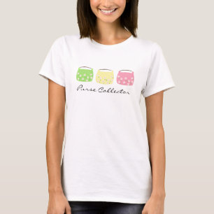 Purse Collector T-Shirt