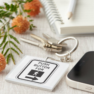 Push Button For Walk Pedestrian Crossing Sign  Keychain