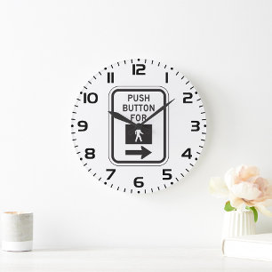 Push Button For Walk Pedestrian Crossing Sign  Large Clock
