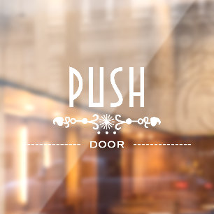 Push Door Sign, Window Cling