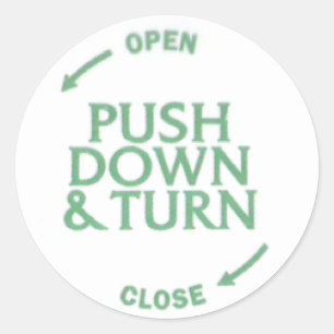 Push Down & Turn Classic Round Sticker