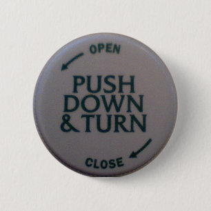 Push Down & Turn novelty 2 Inch Round Button