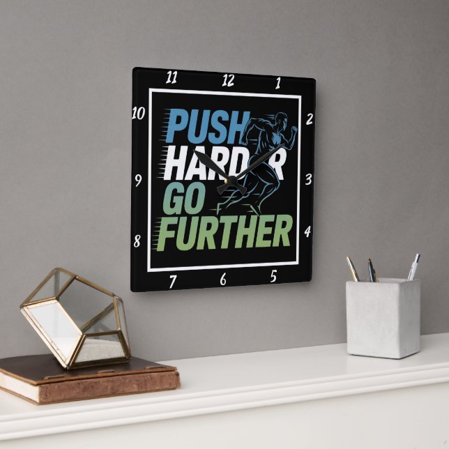 Push Harder Go Further Runner Square Wall Clock (Office)