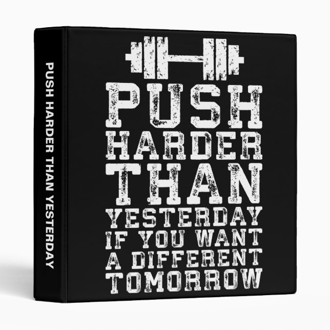 Push Harder Than Yesterday - Workout Motivational Binder (Front/Spine)