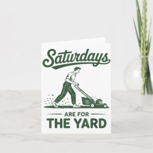 Push Lawn Mower Dad Saturdays Are For The Yard Mow Card
